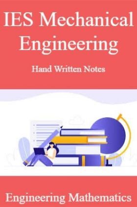 IES Mechanical Engineering Hand Written Notes Engineering Mathematics